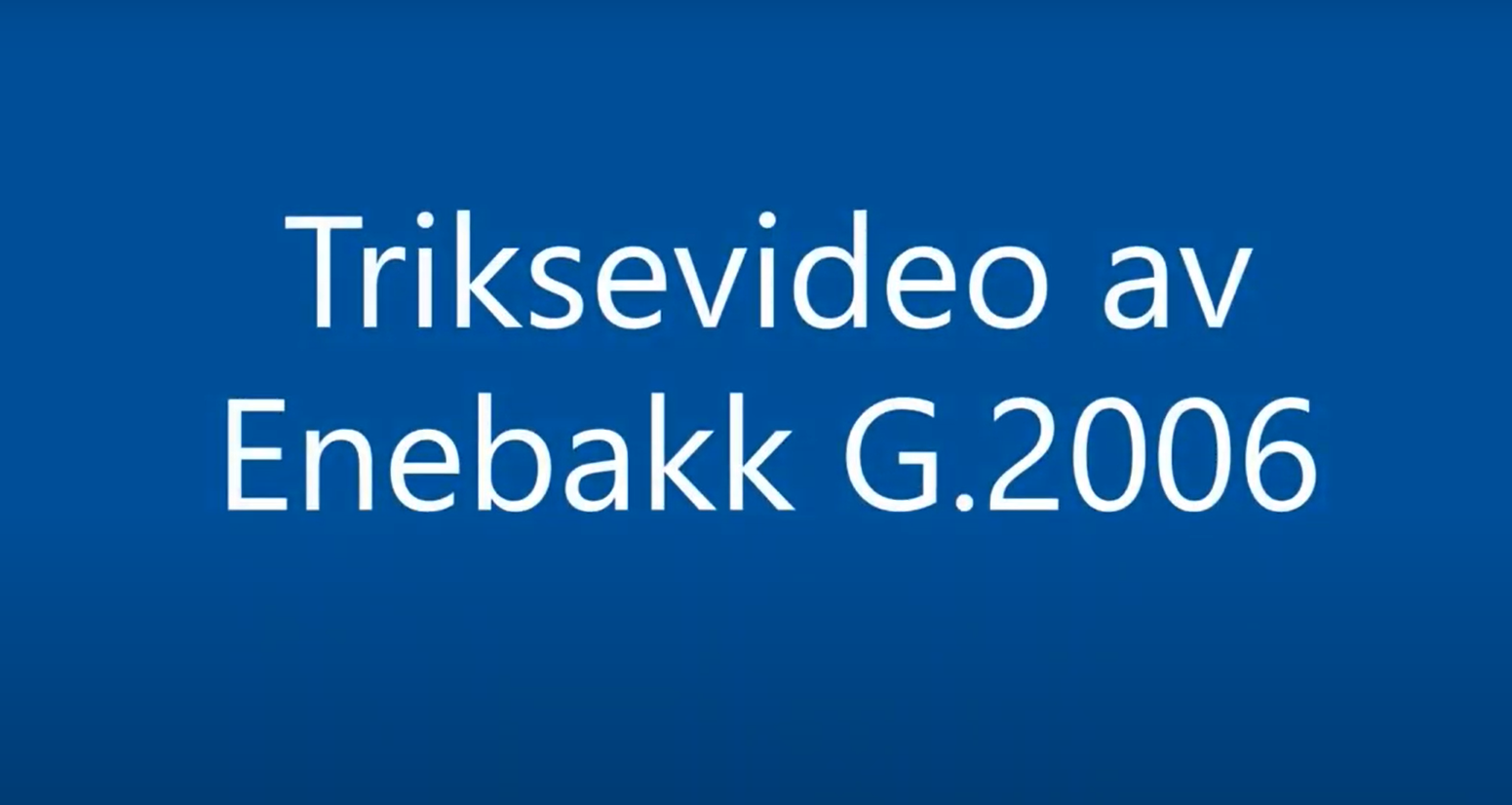 Triksekonkurranse G2006